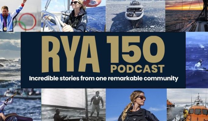 RYA launches a new podcast series to coincide with 150th anniversary